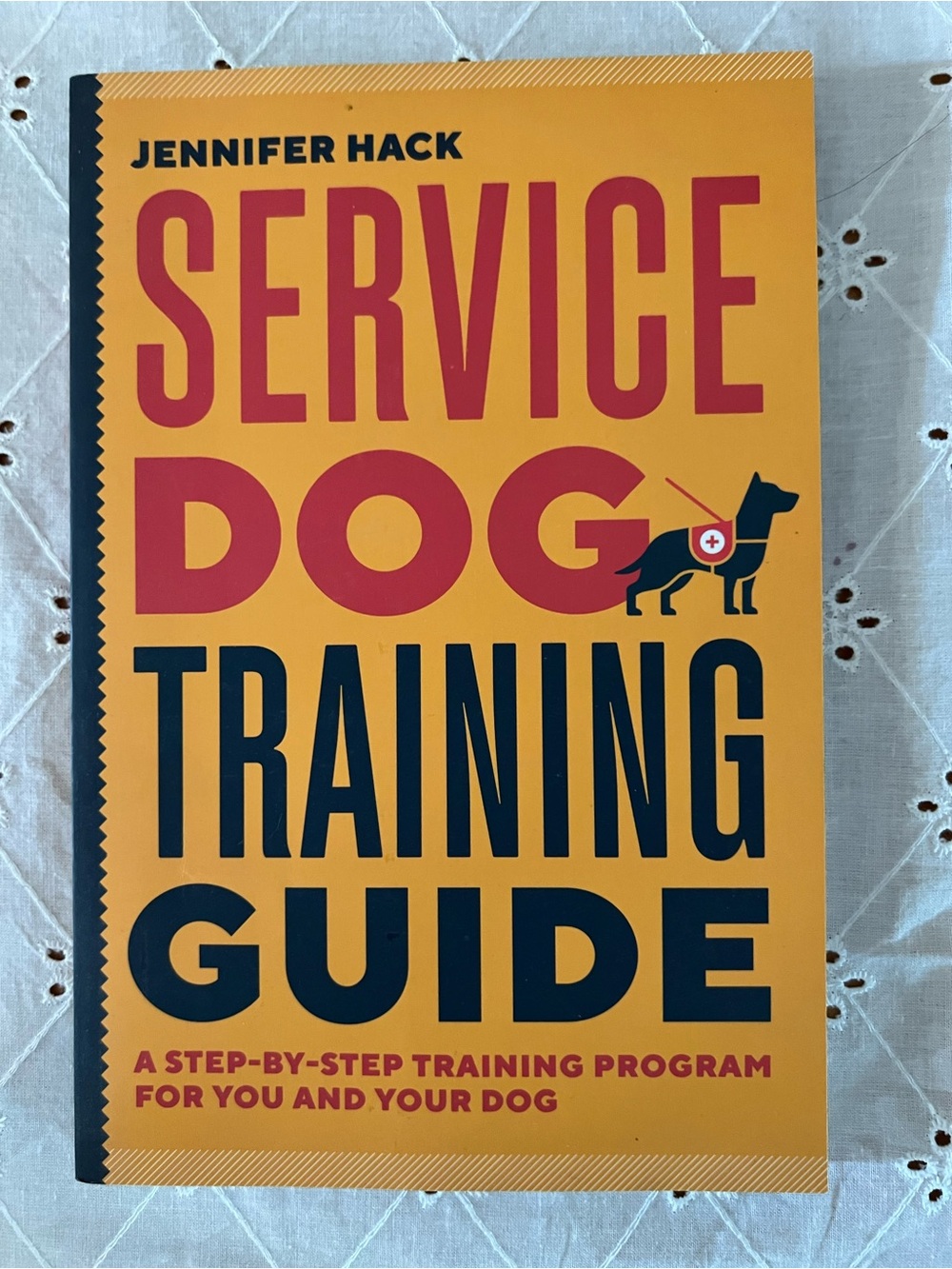 Service Dog Training Guide - Yellow/Red Cover